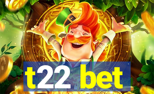 t22 bet